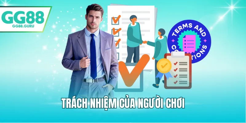 Trách nhiệm của người chơi